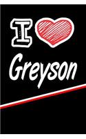 Greyson: I Love Name Writing Journal