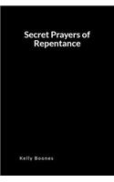 Secret Prayers for Repentance: An Inspirational Prayer and Intercessory Blank Lined Journal Diary