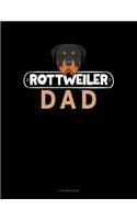 Rottweiler Dad