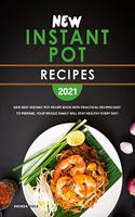 New Instant Pot Recipes 2021