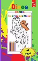 Dinos, Animals to Draw and Color