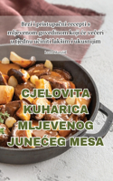 Cjelovita Kuharica Mljevenog JuneĆeg Mesa