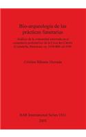 Bio-arqueología de las prácticas funerarias