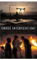 Crude Interventions