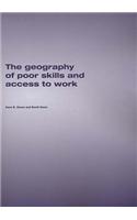 Geography of Poor Skills and Access to Work
