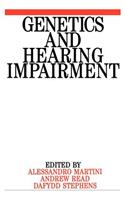 Genetics and Hearing Impairment
