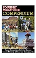 The Black Compendium: Rules, Campaigns, Painting Guides, Terrain Making & Historical Backgrounds