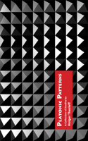 Platonic Patterns: A Collection of Studies