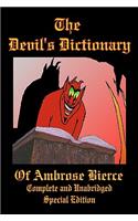 Devil's Dictionary of Ambrose Bierce - Complete and Unabridged - Special Edition
