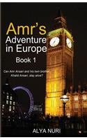 Amr's Adventure in Europe