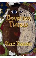 Doubting Thomas