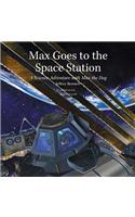 Max Goes to the Space Station