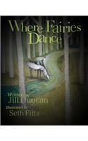 Where Fairies Dance