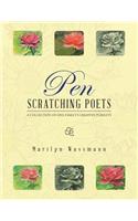 Pen Scratching Poets: A Collection of One Family's Creative Pursuits