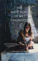 Silent Echo of My Childhood