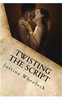 Twisting The Script: (1 The Aaron Family)