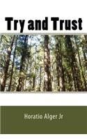 Try and Trust