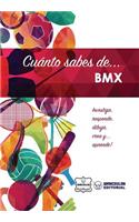 Cuánto sabes de... BMX