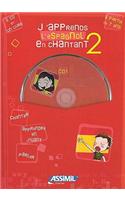 J'apprends L'espagnol En Chantant 2
