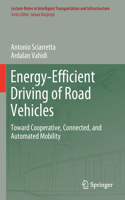 Energy-Efficient Driving of Road Vehicles