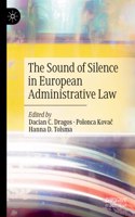 Sound of Silence in European Administrative Law