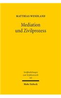 Mediation Und Zivilprozess