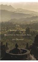 Appropriation of Religion in Southeast Asia and Beyond