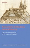 Reformierte Orthodoxie Und Aufklarung