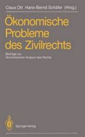 Okonomische Probleme des Zivilrechts