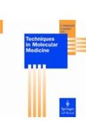 Techniques in Molecular Medicine