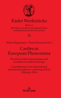 Castles as European Phenomena