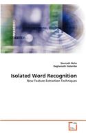 Isolated Word Recognition