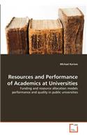 Resources and Performance of Academics at Universities