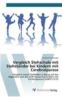 Vergleich Stehschale mit Stehständer bei Kindern mit Cerebralparese
