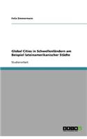 Global Cities in Schwellenländern am Beispiel lateinamerikanischer Städte