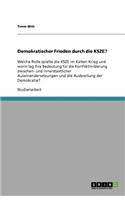 Demokratischer Frieden durch die KSZE?