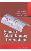 Symmetric Galerkin Boundary Element Method