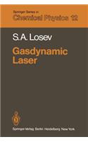 Gasdynamic Laser