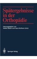 Spätergebnisse in Der Orthopädie