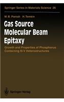 Gas Source Molecular Beam Epitaxy