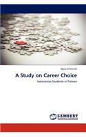 A Study on Career Choice