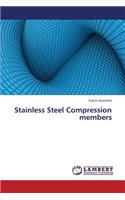 Stainless Steel Compression Members