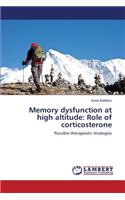 Memory Dysfunction at High Altitude