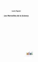 Les Merveilles de la Science