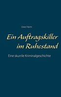 Auftragskiller im Ruhestand