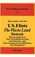 T. S. Eliots «The Waste Land» Deutsch