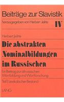 Die abstrakten Nominalbildungen im Russischen