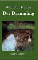 Der Dräumling: (German)