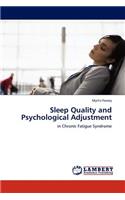 Sleep Quality and Psychological Adjustment: (English)