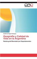 Geografía y Calidad de Vida en la Argentina